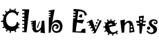 Club Events